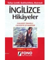 Türkçe Çevirili, Basitleştirilmiş, Alıştırmalı İngilizce Hikayeler| Güliverin Seyahatları; Derece 4 / Kitap 1